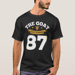 T-shirt La chèvre vient de tourner 87 87ème Anniversaire T