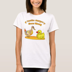 T-shirt La chirurgie plastique s'est trompée