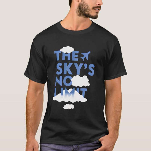 T-shirt La Citation Motivationnelle Sans Limite Du Ciel (Devant)