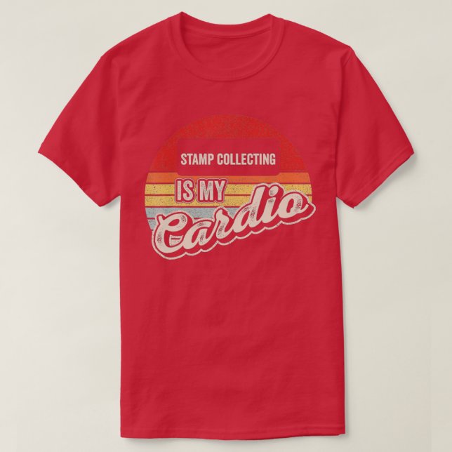T-shirt La Collecte De Timbres Est Mon Timbre Cardio Vinta (Design devant)