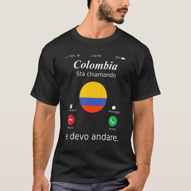 T-shirt La Colombie Appelle Et Devrais-Je Aller En Colombi (Devant)