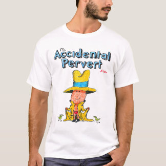T-shirt La comédie pervertie accidentelle