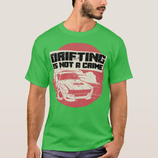 T-shirt La Conduite N'Est Pas Un Crime 1