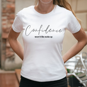 T-shirt La Confiance Porte-La Comme Se Composer   Confiant