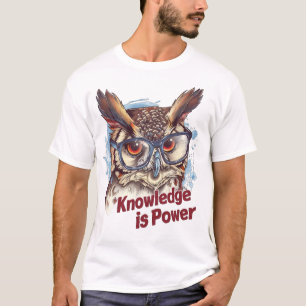 T-shirt La connaissance est la puissance" Wise Owen Glasse