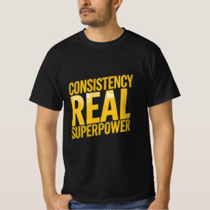 T-shirt La constance est le véritable superpouvoir — Disci