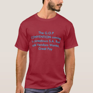 T-shirt La CONVENTION de G.O.P venant à Jonestown S.A.K…