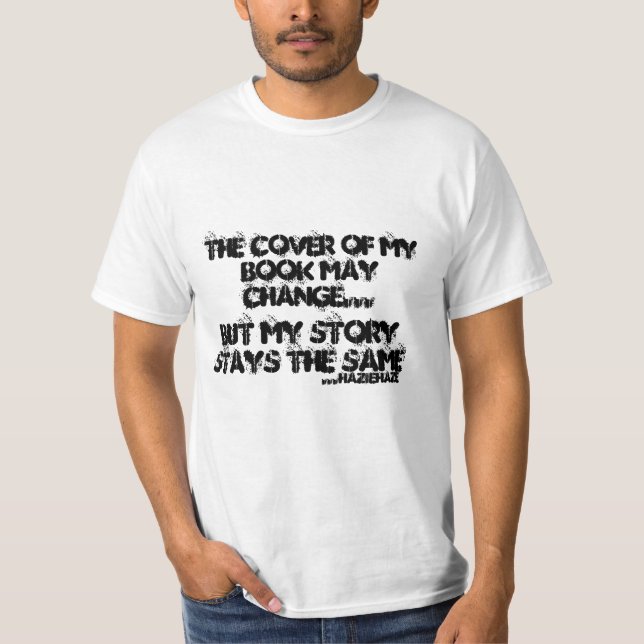 T-shirt La couverture de mon livre peut changer. (Devant)