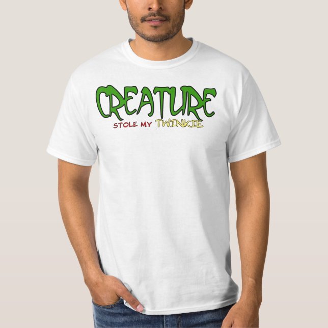 T-shirt La créature a volé mon Twinkie ! (Devant)