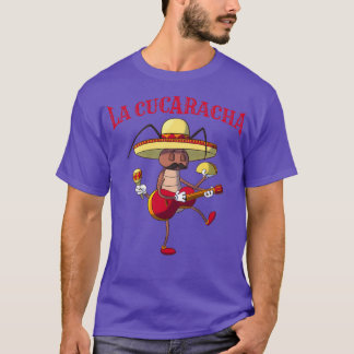 T-shirt La Cucaracha Le Cockroach