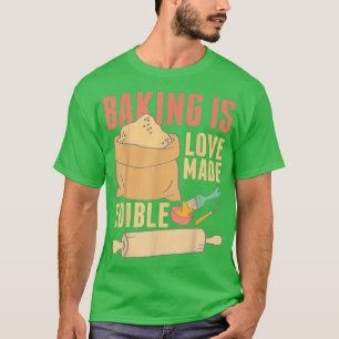 T-shirt La Cuisine Est Amoureuse Fabriquée Gastronomique 3
