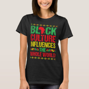 T-shirt La culture noire influence le monde entier Black H
