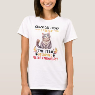 T-shirt La Dame du chat fou ou passionné de Feline ?