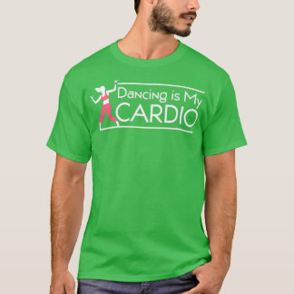 T-shirt La Danse Est Mon Cardio 2