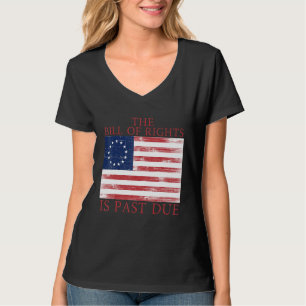 T-shirt La Déclaration des droits est dépassée Drapeau amé