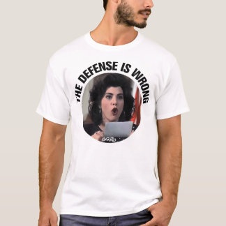 T-shirt La défense a tort...