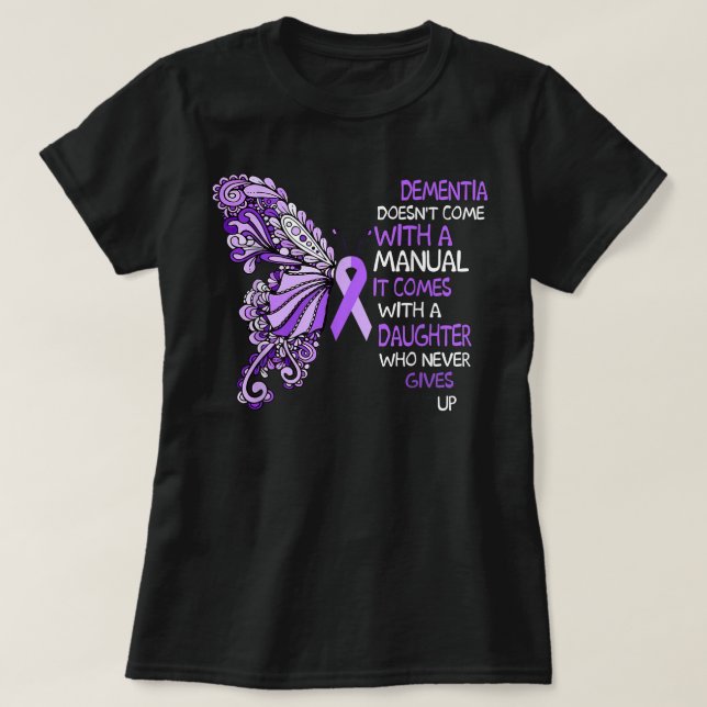 T-shirt La démence n'est pas accompagnée d'un manuel (Design devant)