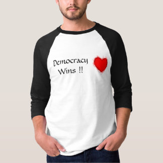 T-shirt La démocratie gagne la chemise raglan
