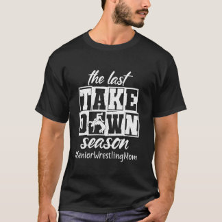 T-shirt La Dernière saison de décrochage Senior Wrestling 