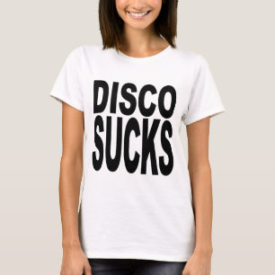 T-shirt La disco suce