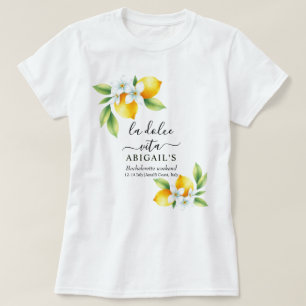 T-shirt La Dolce Vita Bachelorte méditerranéenne week-end