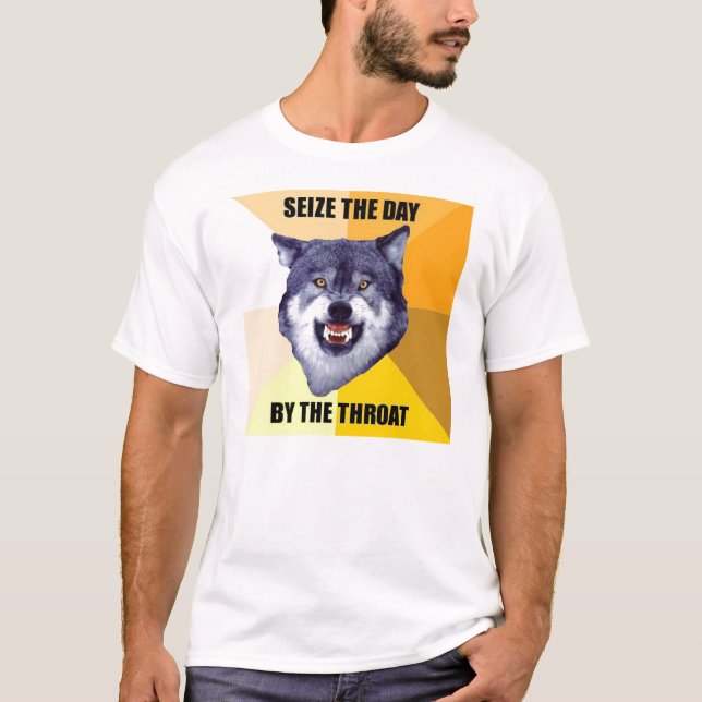 T-shirt La douleur de loup de courage saisissent le jour (Devant)