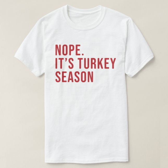 T-shirt La drôle de chemise de chasse de la Turquie mascul (Design devant)