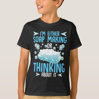 T-shirt La fabrication du savon ou la pensée à propos de l