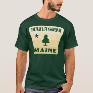 T-shirt La Façon Dont La Vie Devrait Être Maine Retro Pine