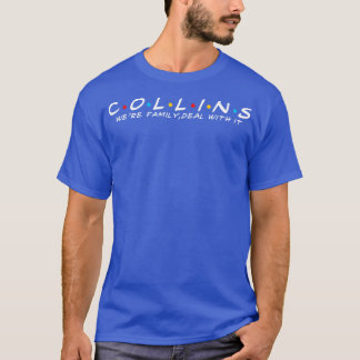 T-shirt La famille Collins Nom de famille Collins Dernier 