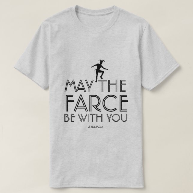 T-shirt La Farce - Une Chemise MisterP (Design devant)