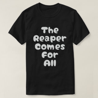 T-shirt La Faucheuse Vient Pour Tous Les Kdrama