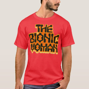 T-shirt La femme bionique