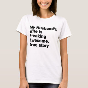 T-shirt la femme de mon mari est géniale