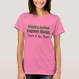 T-shirt La femme enceinte la plus fraîche du monde