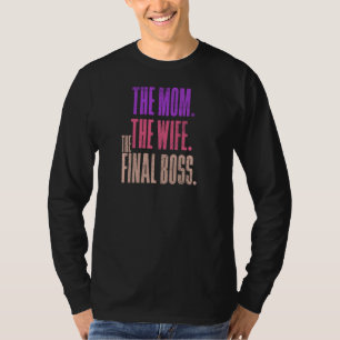 T-shirt La Femme La Maman Le Dernier Chef Le Moment