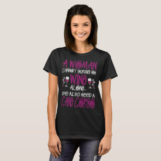 T-shirt La femme survivent sur seul le vin a besoin