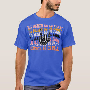 T-shirt La fête de la Bachelorette d'Halloween est Éffraya