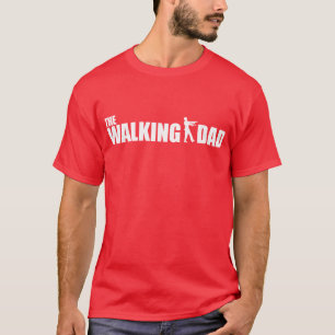 T-shirt La Fête des pères amusante de Walking Dad