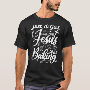 T-shirt La Fille Aime Jésus Et Cuisiner Le Gâteau De Gâtea