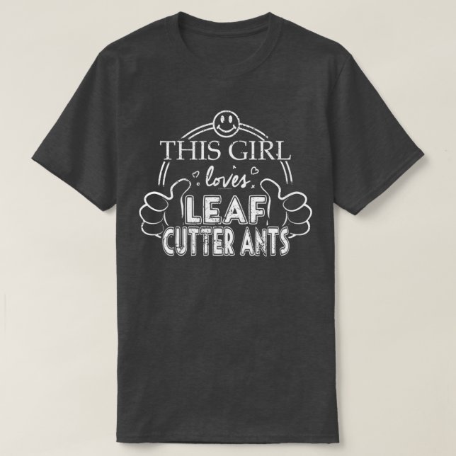 T-shirt La fille aime les lèvres coupeuses fourmis Insecte (Design devant)
