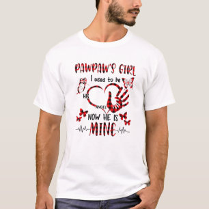 T-shirt La fille de Pawpaw, j'étais son ange maintenant il