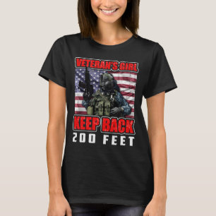 T-shirt La fille d'un vétéran de rester 200 pieds