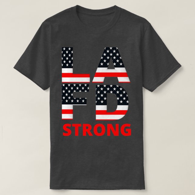 T-shirt LA Fire Department Strong (Design devant)
