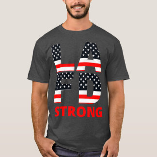 T-shirt LA Fire Department Strong