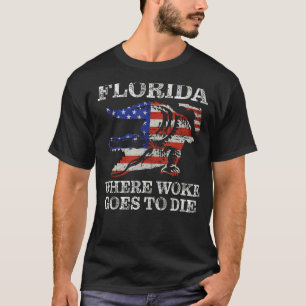 T-shirt la floride est où le réveil va mourir, woke Alliga