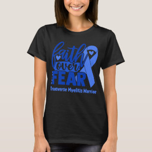 T-shirt La foi au-dessus de la peur Myélite transversale S