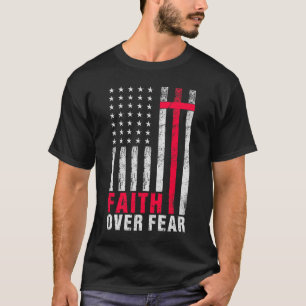 T-shirt La foi au-dessus de la peur Typographie du drapeau