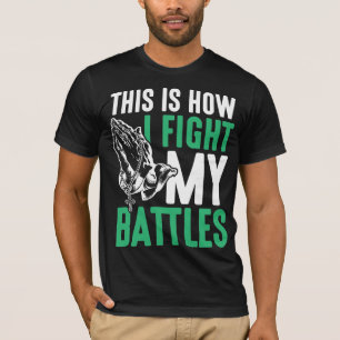 T-shirt La foi chrétienne combat mes batailles Prière Ch