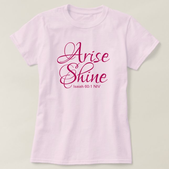 T-shirt La foi chrétienne se lève et brille Bible Verse ro (Design devant)